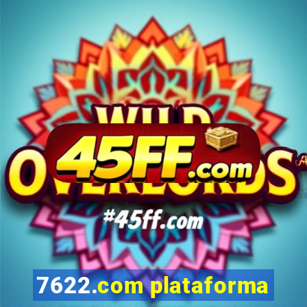7622.com plataforma
